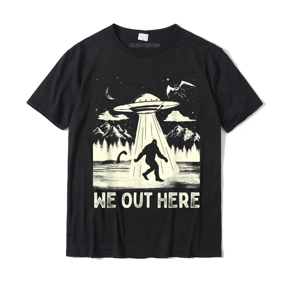 We Out Here Funny Bigfoot Cryptid UFO Abduction T-Shirt BirthdayPrinted Tops Shirts Family Cotton Male Tshirts