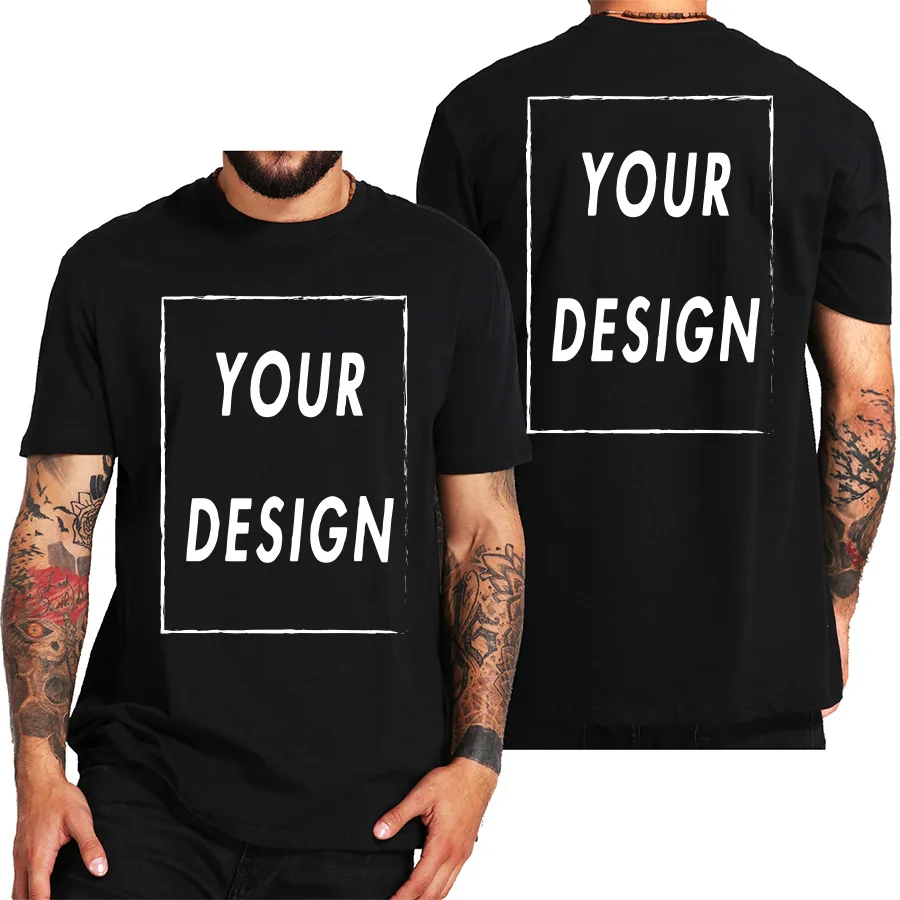 Custom T Shirt for Men Design Your Own Logo Text Photo Front Back Free Both Side EU Size Cotton Personalized T-shirt