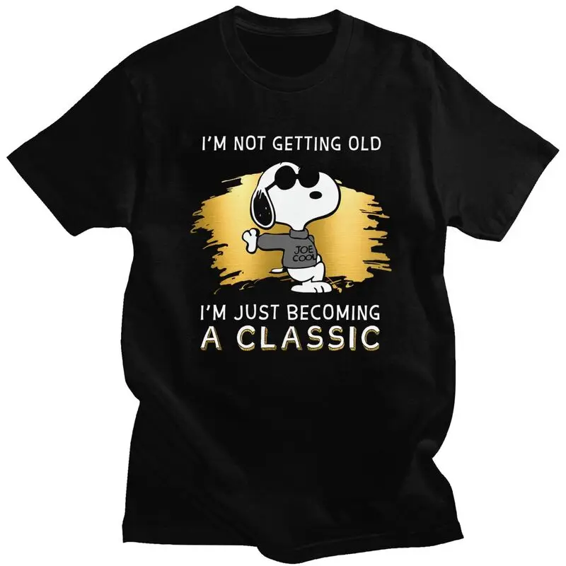 Snoopys Tshirts Men Short Sleeve Graphic T Shirt Cool I'm Not' Getting Old I'm Just Becoming T-shirt Slim Cotton Tee Merchandise